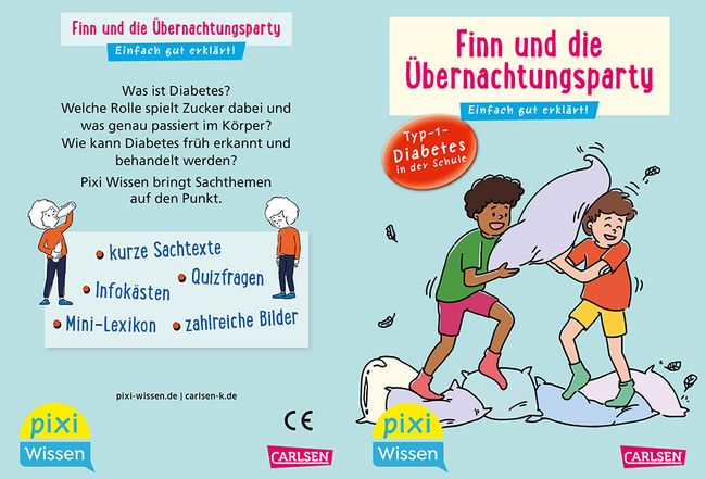 Das neue Pixi Wissen „Finn und die Übernachtungsparty – Typ-1-Diabetes in der Schule“ erklärt, wie ein unbeschwerter Schulalltag mit Typ-1-Diabetes gelingen kann © Carlsen Verlag GmbH 2026, Illustrationen Steffi Krohmann